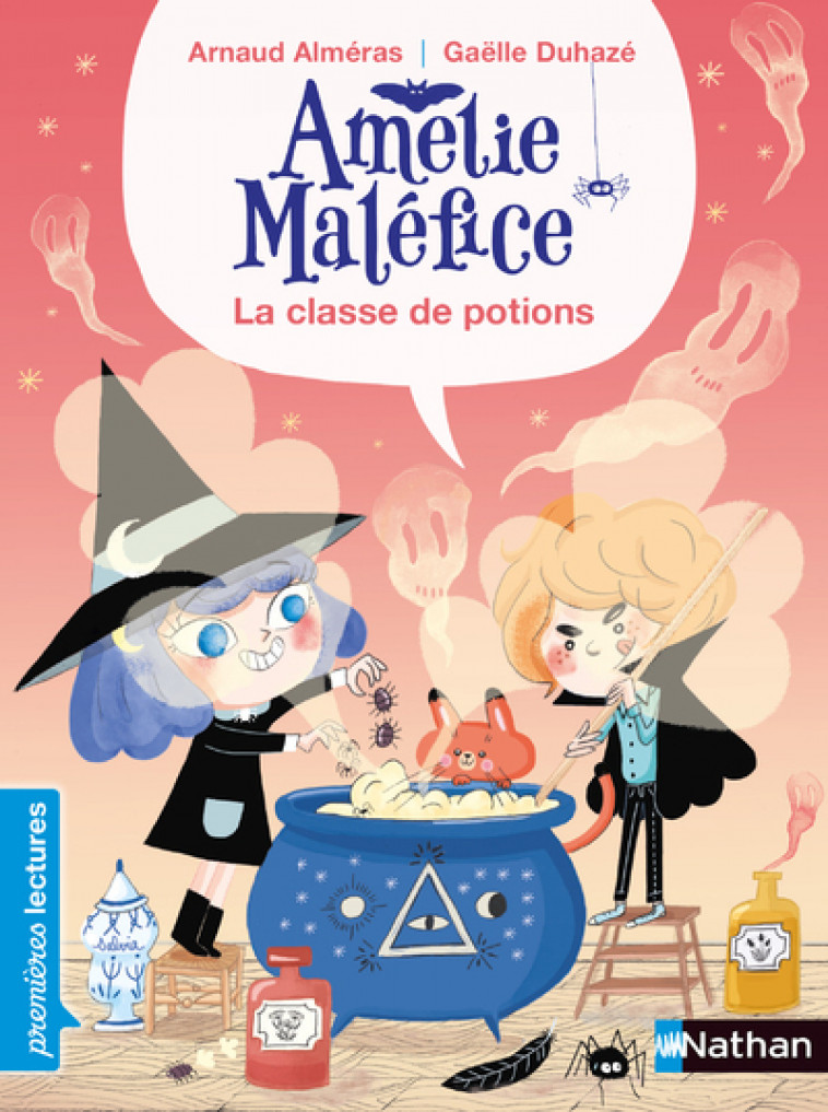 Amélie Maléfice - La classe de potion - Alméras Arnaud, Duhazé Gaëlle - NATHAN