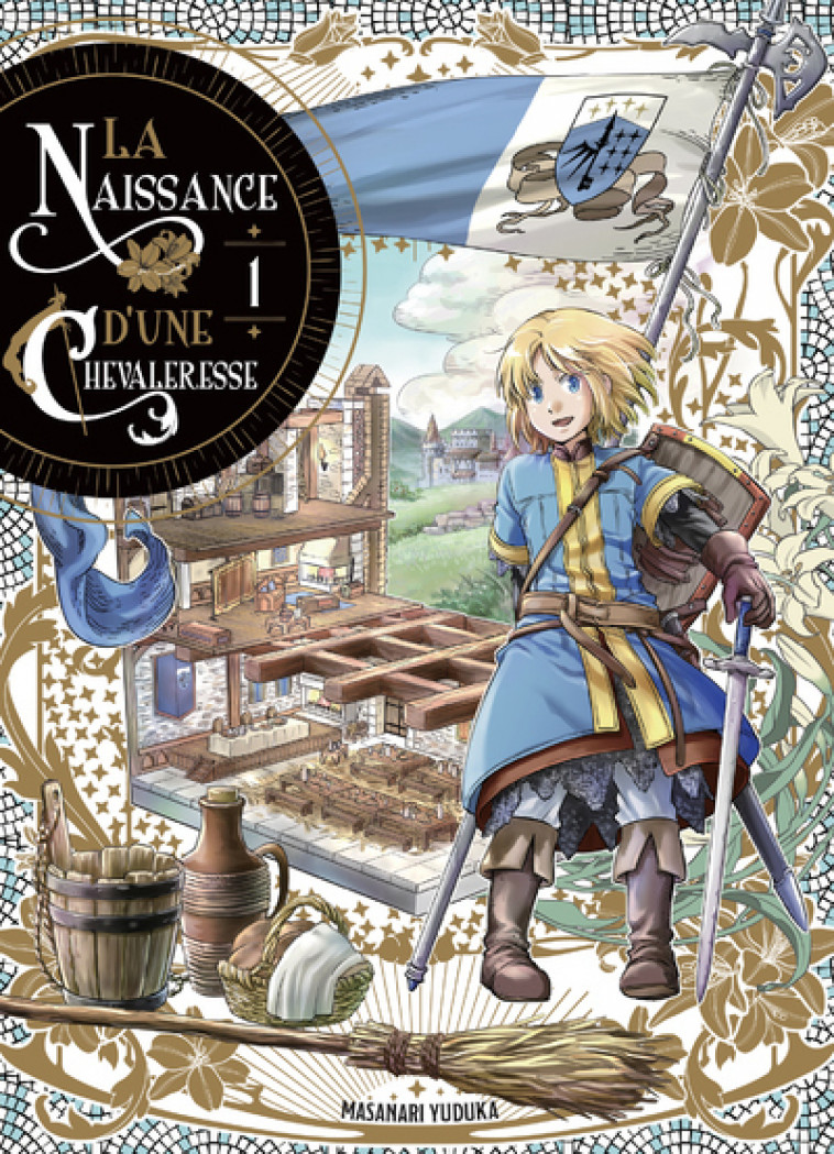 La naissance d'une chevaleresse T01 - Yuduka Masanori, Pages Melody - KOMIKKU EDTS