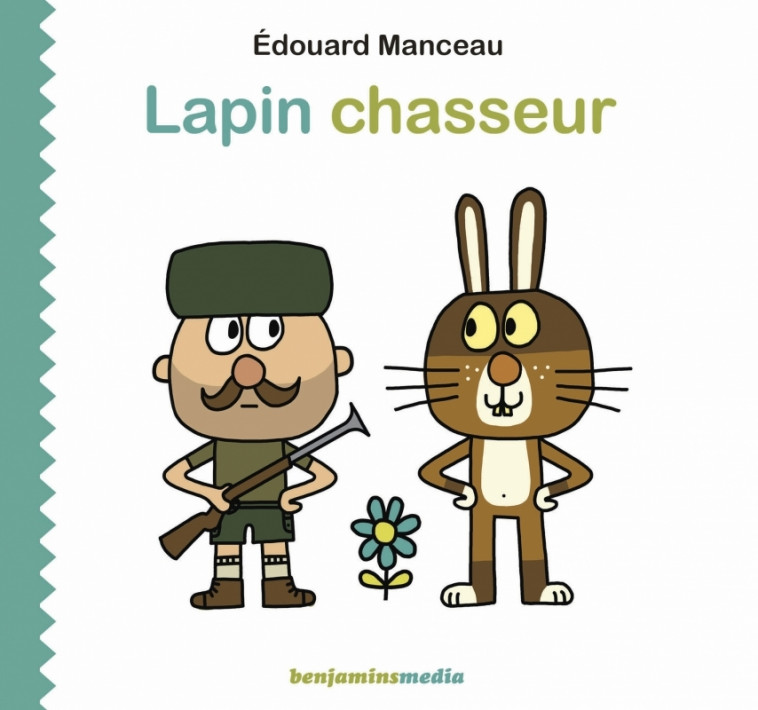 Lapin chasseur - Manceau Edouard, DUCOLOMB Ronan - BENJAMINS MEDIA