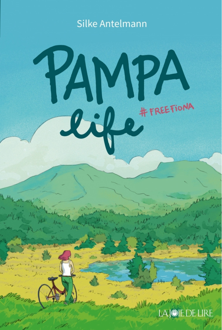 Pampa Life - #FreeFiona - ANTELMANN Silke, Boisson Hélène - LA JOIE DE LIRE