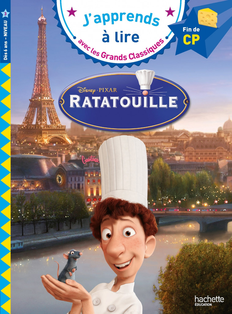 Disney - Ratatouille, CP Niveau 3 - Albertin Isabelle - HACHETTE EDUC