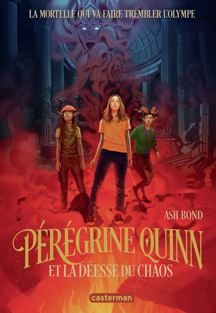 Pérégrine Quinn et la déesse du Chaos - Ash Bond, Anne Guitton - CASTERMAN