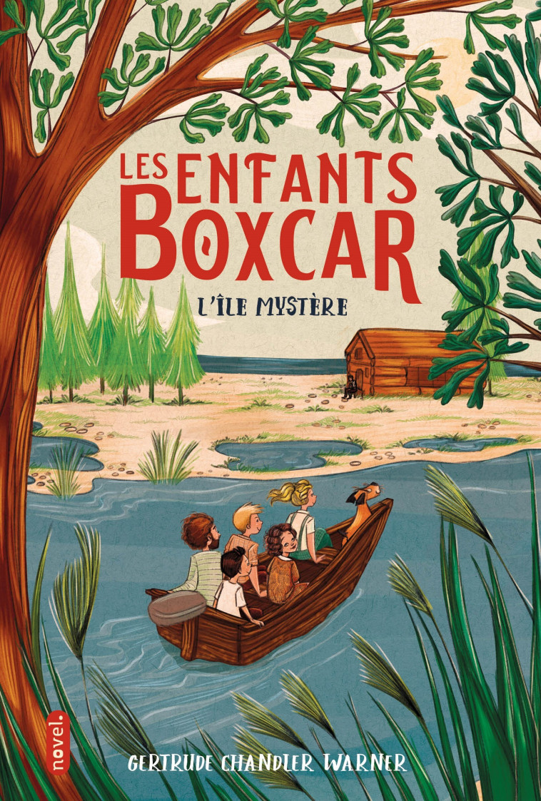 Les Enfants Boxcar : l'île mystère - Nathalie Nédélec-Courtès, Marlène Merveilleux, Gertrude Chandler Warner - NOVEL