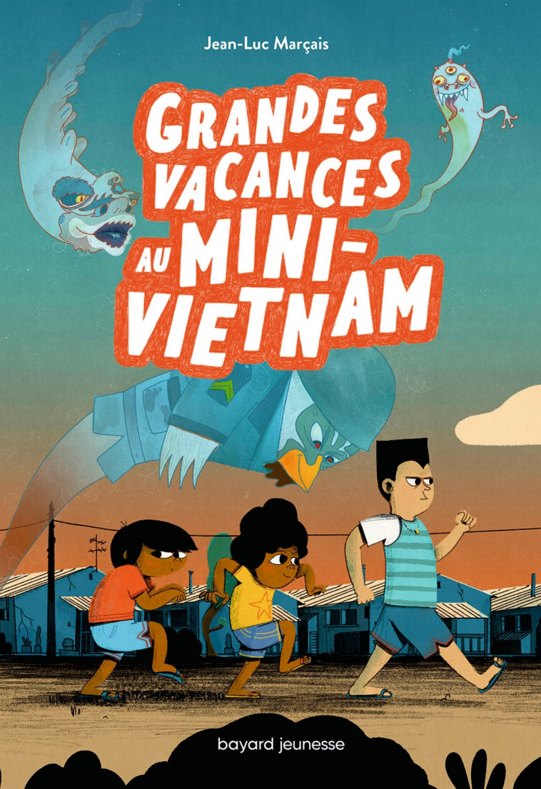 Grandes vacances au mini-Vietnam - Jean-luc Marçais - BAYARD JEUNESSE