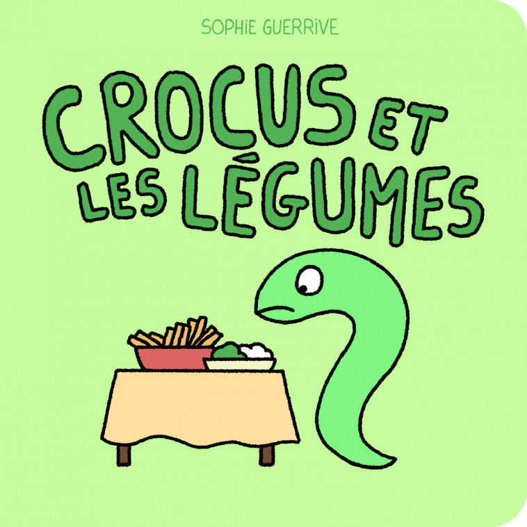 Crocus et les légumes - Sophie Guerrive - 2024