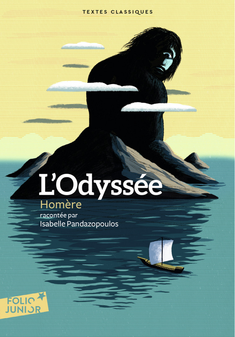 L'Odyssée -  homere, Rémi Saillard, Isabelle Pandazopoulos - GALLIMARD JEUNE