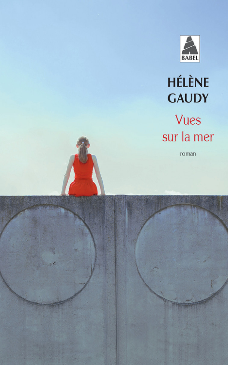 Vues sur la mer - Hélène Gaudy - ACTES SUD