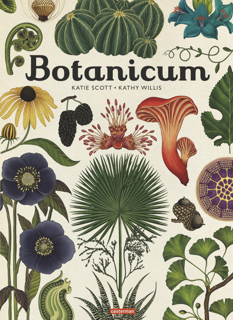 Botanicum - Willis Kathy J., Katie Scott, Emmanuel Gros - CASTERMAN