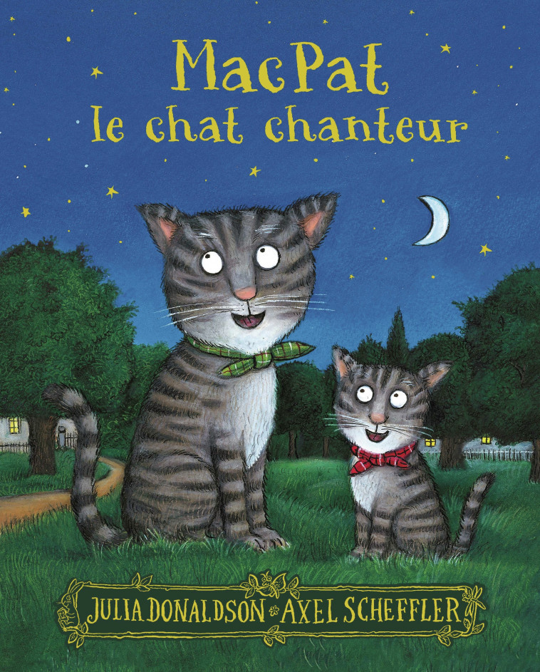 MacPat le chat chanteur -  JULIA DONALDSON, Julia Donaldson, Axel Scheffler, Anne Krief - GALLIMARD JEUNE