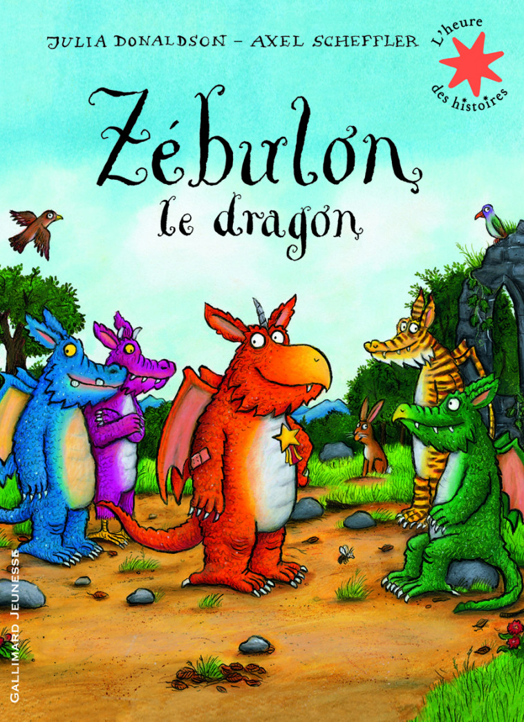 Zébulon le dragon - Julia Donaldson, Axel Scheffler, Anne Krief - GALLIMARD JEUNE