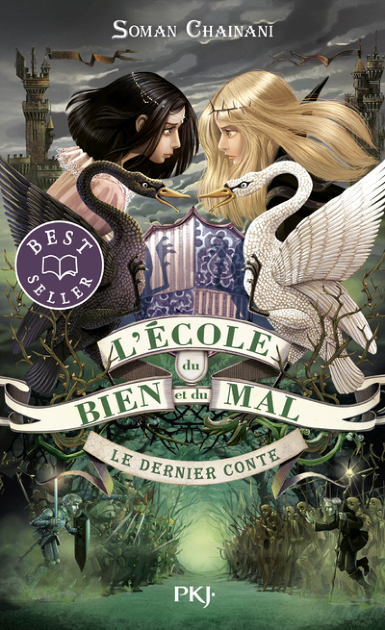 L'école du bien et du mal - tome 3 Le dernier conte - Soman Chainani, Leslie Boitelle-Tessier - POCKET JEUNESSE