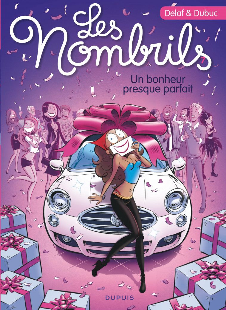 Les Nombrils - Tome 7 - Un bonheur presque parfait - Dubuc Dubuc, Delaf Delaf,  Dubuc,  Delaf - DUPUIS