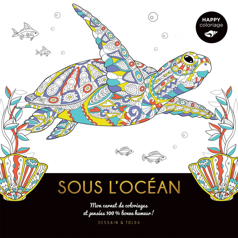 Happy coloriage - Sous l'océan - XXX - DESSAIN TOLRA