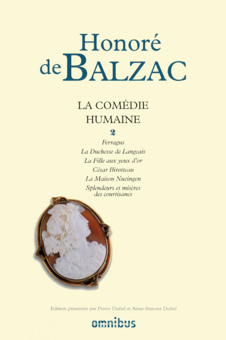 La comédie humaine - tome 2 - Honoré de Balzac - OMNIBUS