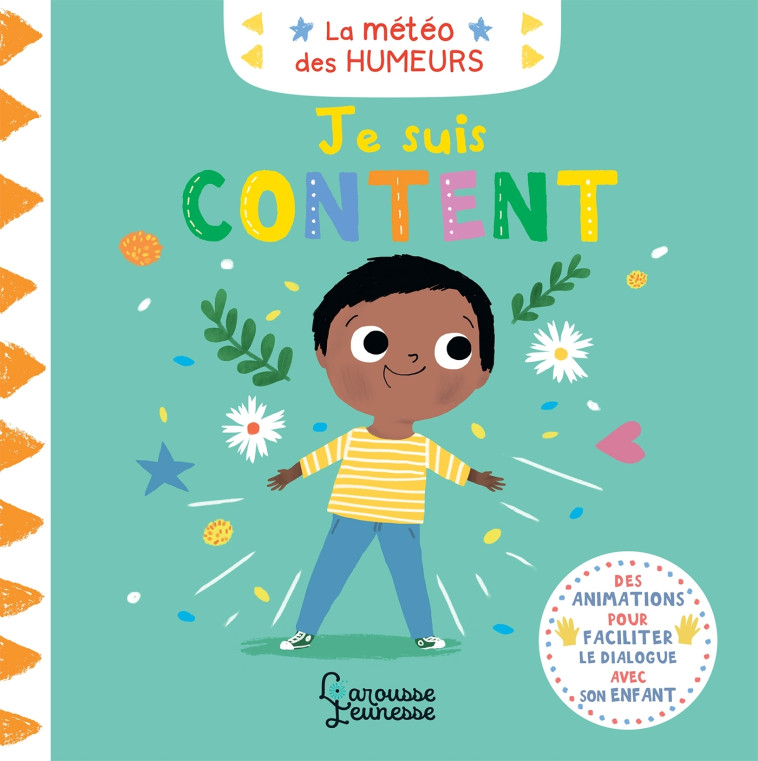 JE SUIS CONTENT - Marie Paruit - LAROUSSE