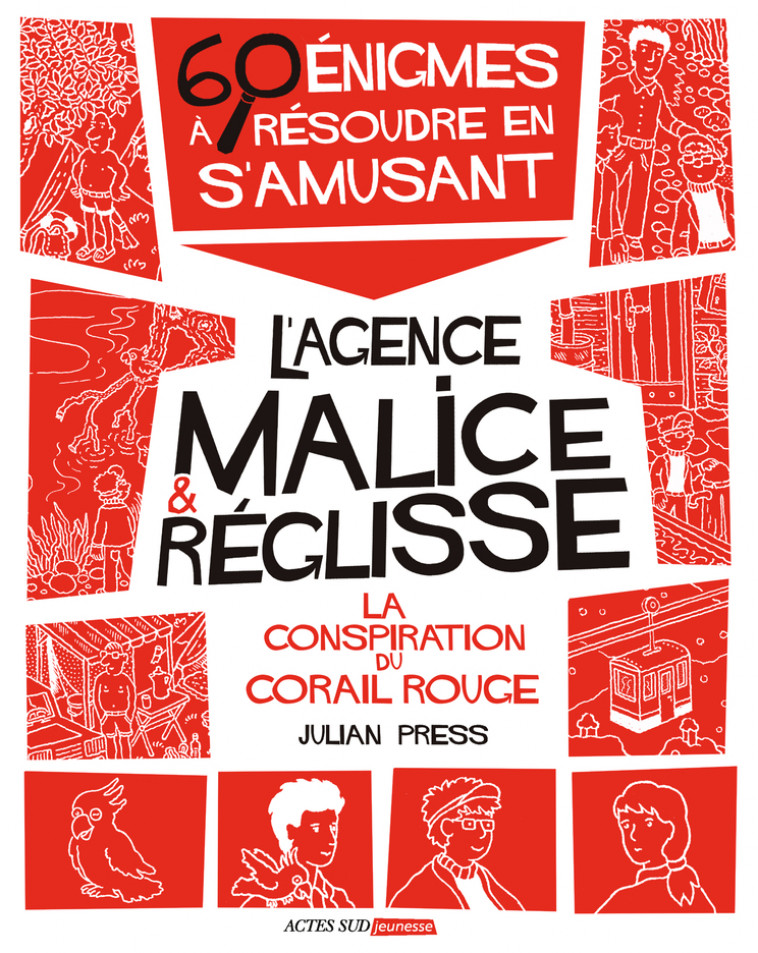 La conspiration du Corail Rouge - Julian Press, Sylvia Gehlert - ACTES SUD