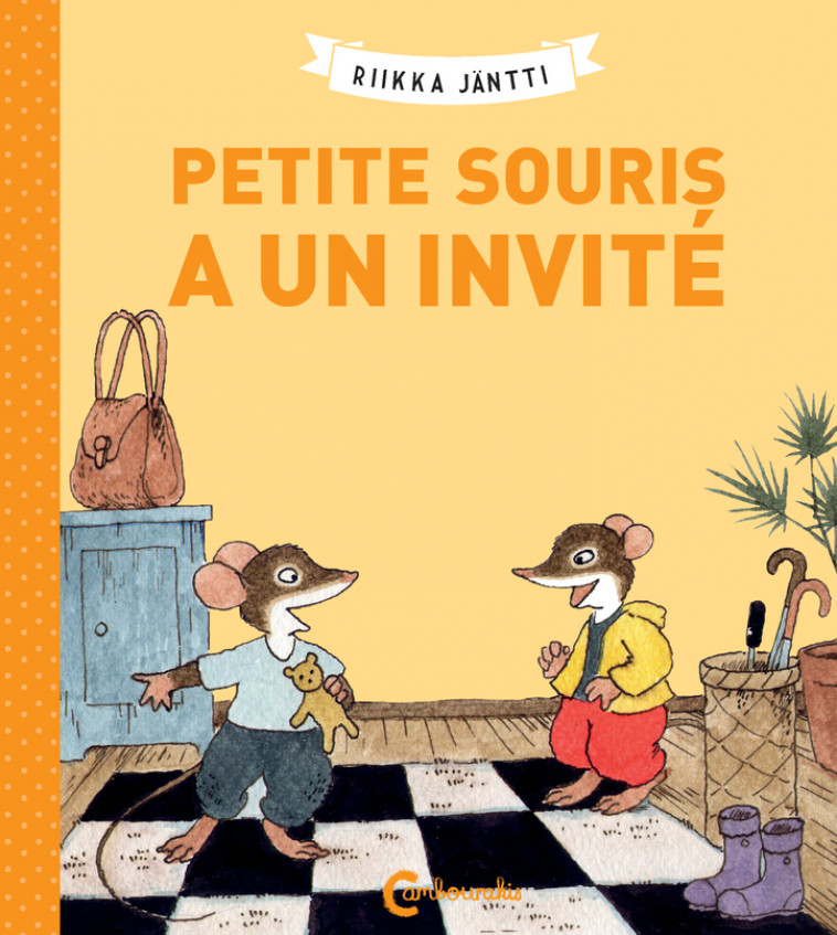 Petite souris a un invité - Riikka Jäntti, Claire Saint-Germain - CAMBOURAKIS