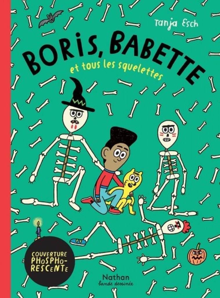 Boris, Babette et tous les squelettes - Tanja Esch, Lyse Leroy - NATHAN