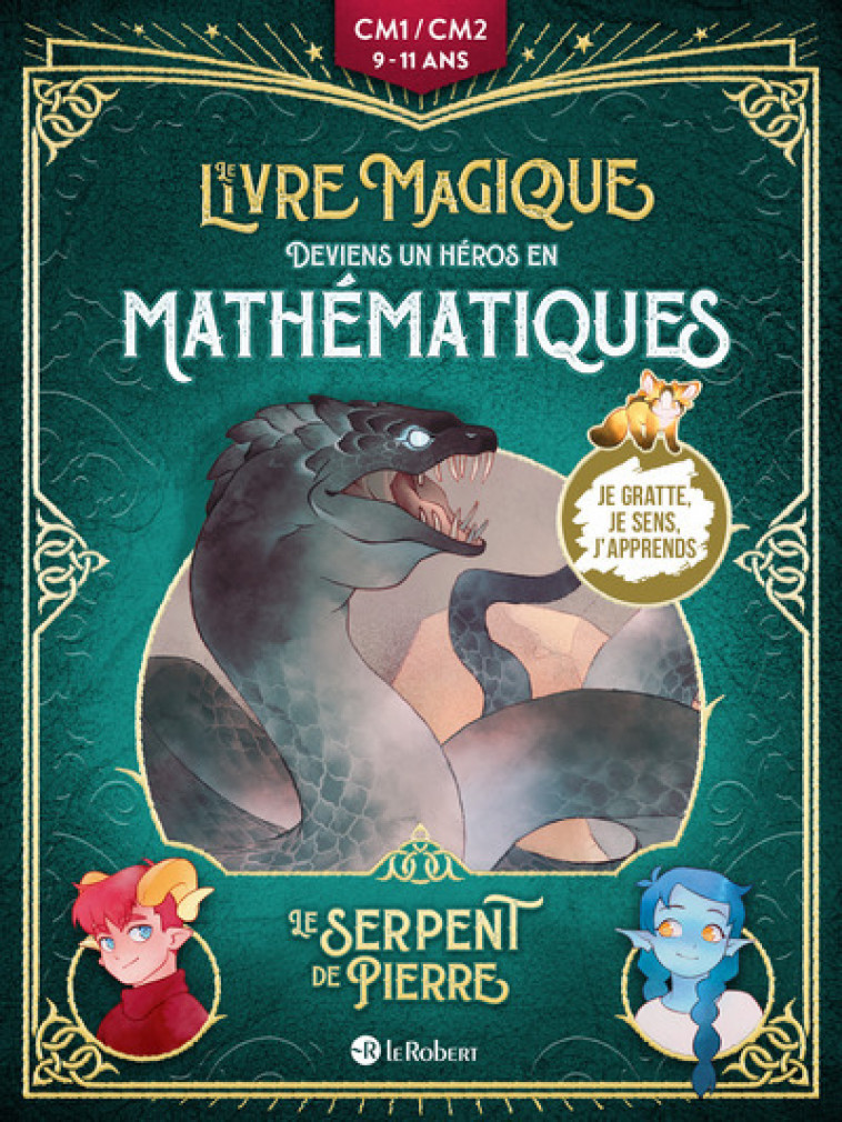 Le serpent de pierre - Deviens un héros en mathématiques - Camille Salomon, Muriel Guitton, Rozenn Grosjean - LE ROBERT