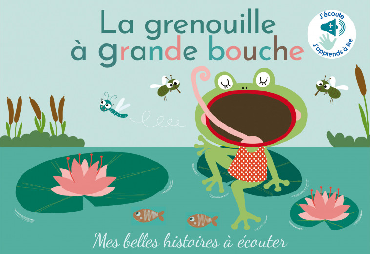 La grenouille à grande bouche - Marie Deloste - THOMAS EDITIONS