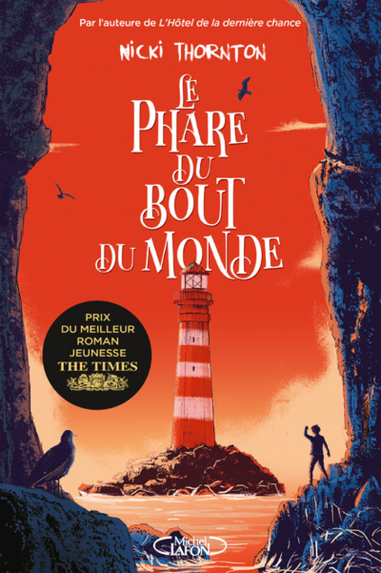 Le phare du bout du monde - tome 2 - Nicki Thornton, Isabelle Troin - MICHEL LAFON