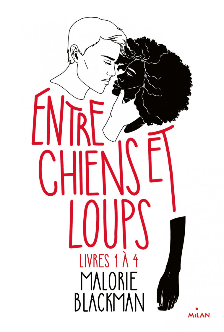 Entre chiens et loups - Livres 1 à 4 - Malorie Blackman, Amélie SARN Amélie SARN,  AMELIE SARN - MILAN