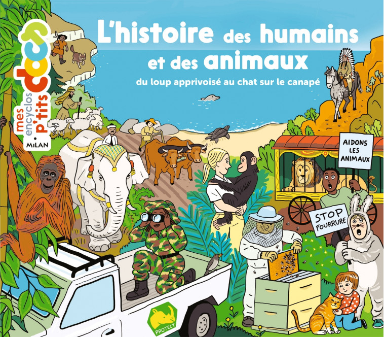 L'histoire des humains et des animaux - Stéphanie Ledu, Stéphane Frattini, Anne Rouquette - MILAN