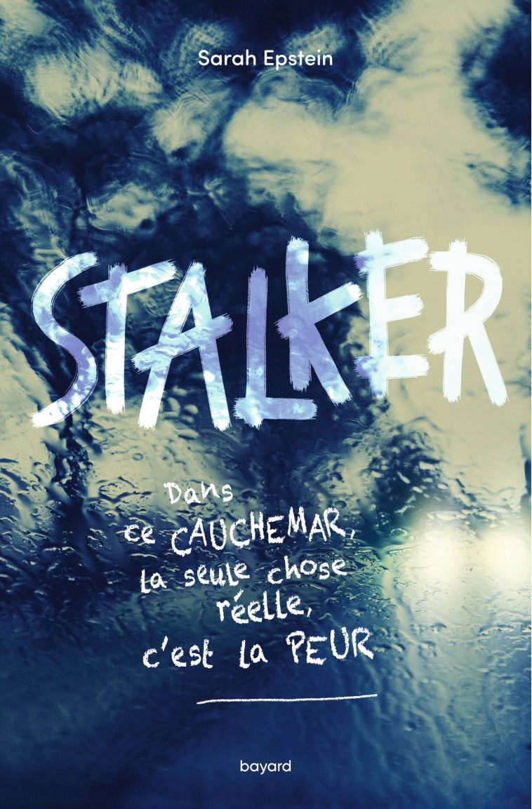 Stalker - Sarah EPSTEIN, Anath Riveline - BAYARD JEUNESSE