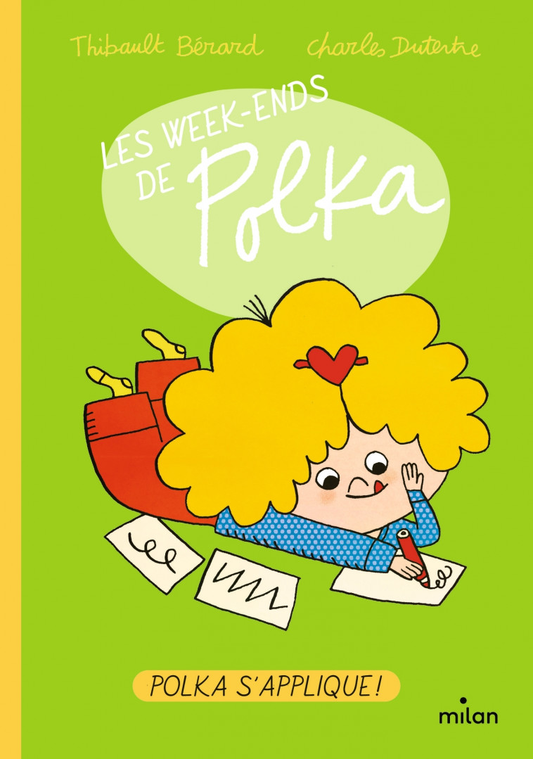 Les week-ends de Polka, Tome 03 - Thibault Bérard, Charles Dutertre - MILAN