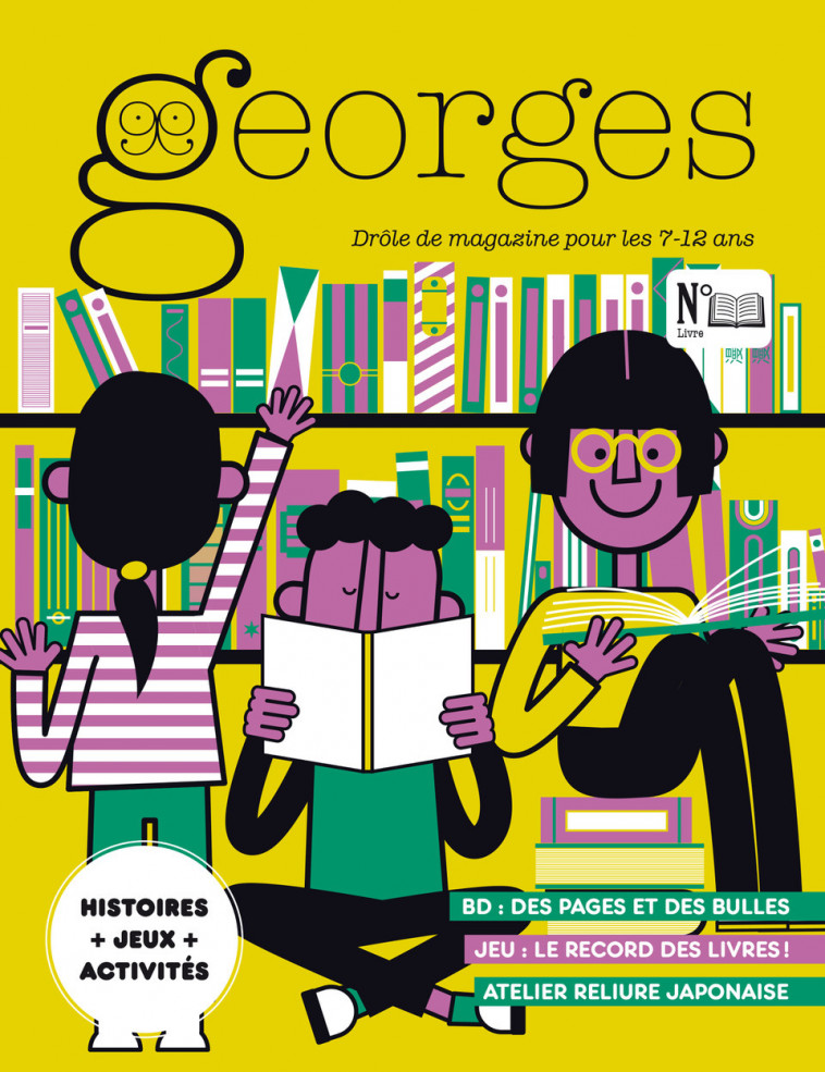 Magazine Georges n°72 Livre - oct/nov 2024 - Anne-Sophie Constancien, Clara Hervé, Fabien Roché, mince&roux mince&roux - MAISON GEORGES