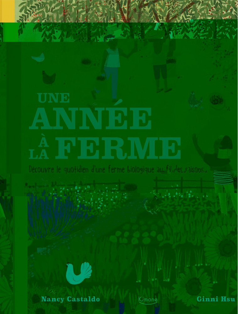 UNE ANNÉE À LA FERME - Nancy Castaldo, Ginnie Hsu - KIMANE