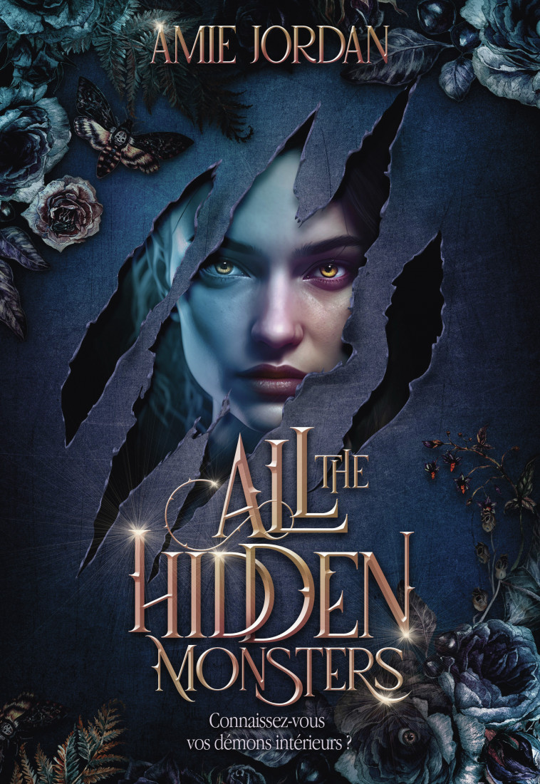 All The Hidden Monsters -  AMIE JORDAN, Amy Jordan, Amie Jordan, Aylin Manço - GALLIMARD JEUNE