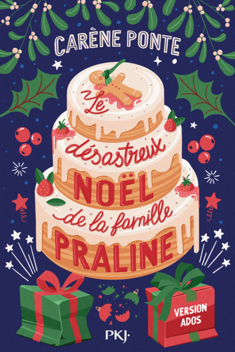 Le désastreux Noël de la famille Praline - Carène Ponte - POCKET JEUNESSE