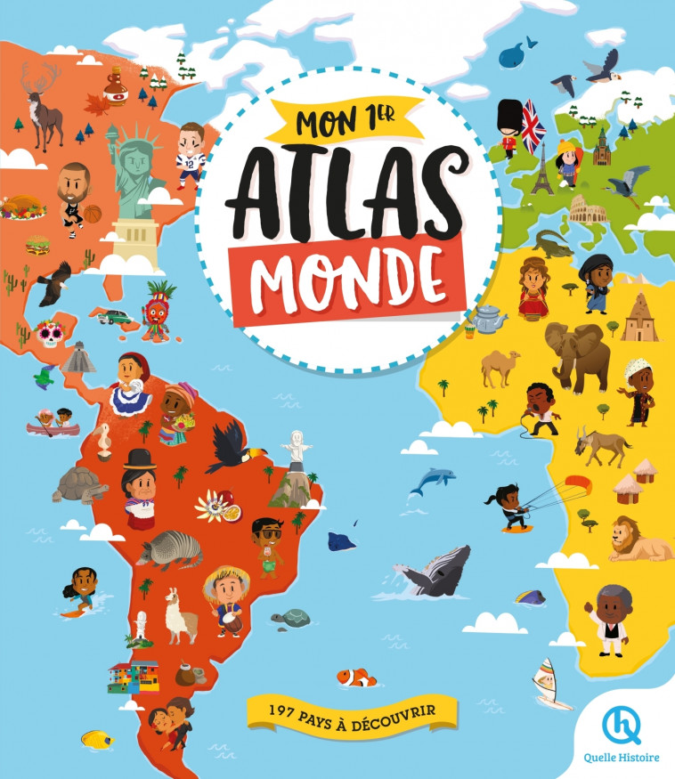 Mon 1er Atlas Monde (2nde Ed) - Margot Boutges Margot Boutges, Fachri Maulana Fachri Maulana, Marie-Lou Hainsselin Marie-Lou Hainsselin, Elisa Malan, Noémie Arnaud, Marine BREUIL-SALLES, Bruno Wennagel, Mathieu Ferret, Mathilde Tuffin, Anaëli Lartigue, Gu