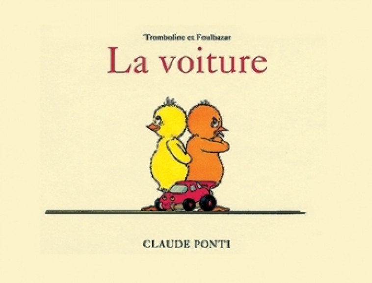 tromboline la voiture - Claude Ponti - EDL