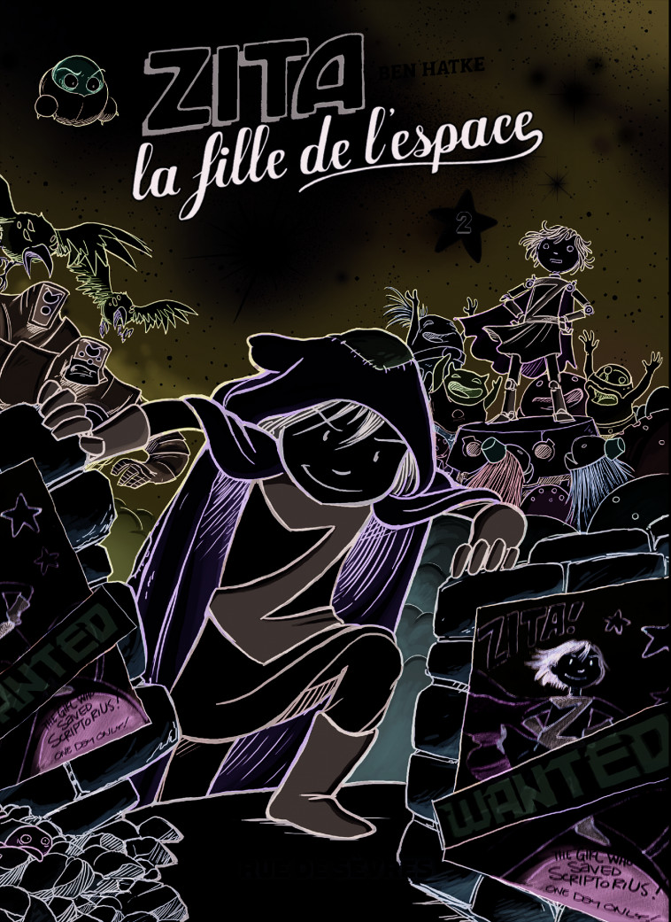 ZITA LA FILLE DE L'ESPACE T2 - Ben Hatke, Fanny Soubiran - RUE DE SEVRES