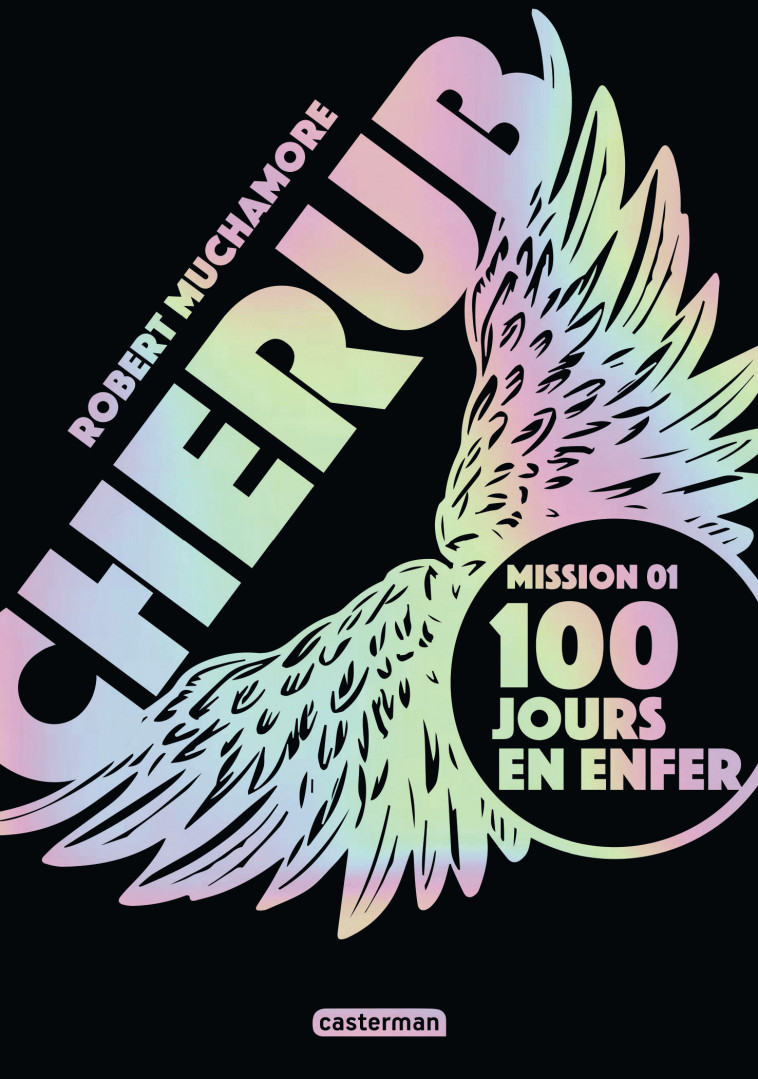 Mission 1 : 100 jours en enfer - Robert Muchamore, Antoine Pinchot - CASTERMAN