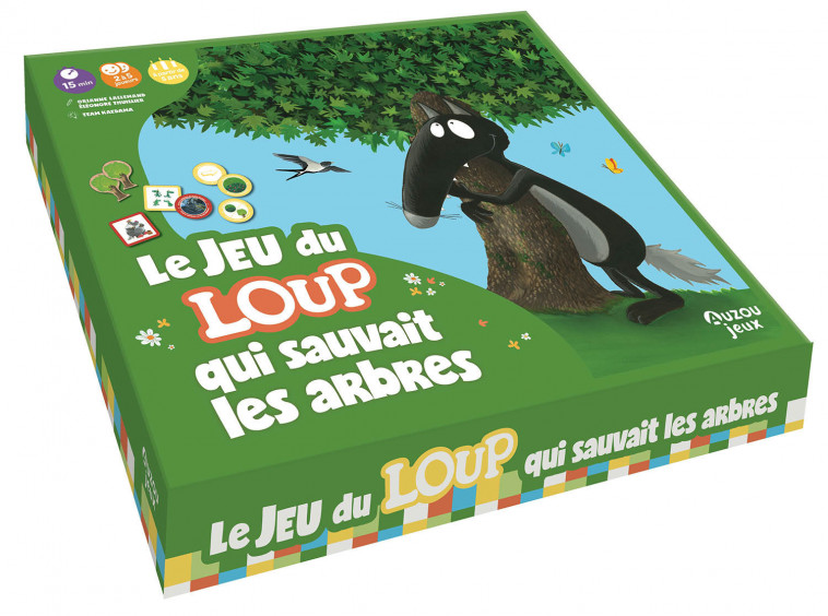 LE JEU DU LOUP QUI SAUVAIT LES ARBRES - Orianne Lallemand, Éléonore THUILLIER,  KAEDAMA - AUZOU