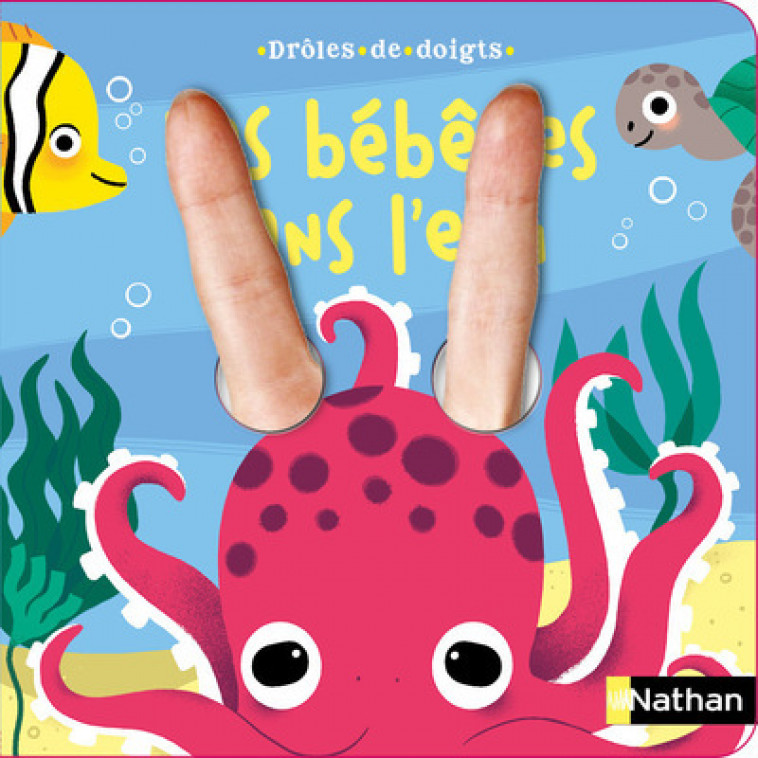 Drôles de doigts : Les bébêtes dans l'eau - Didier Balicevic - NATHAN