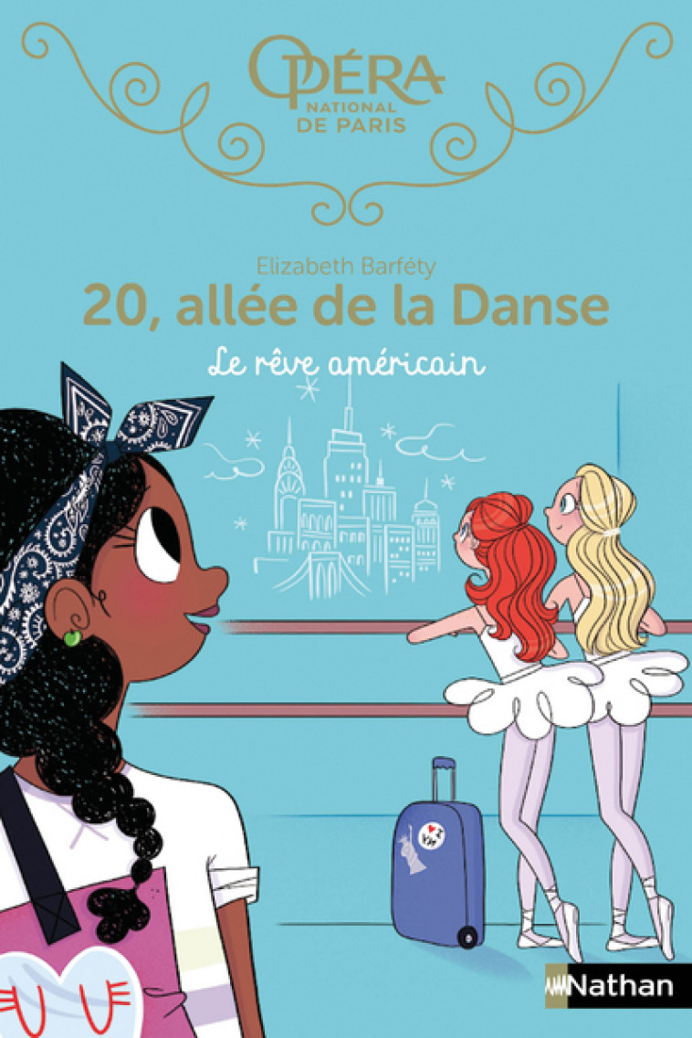 20 allée de la danse - tome 13 Le rêve américain - Elizabeth Barféty, Magalie Foutrier - NATHAN