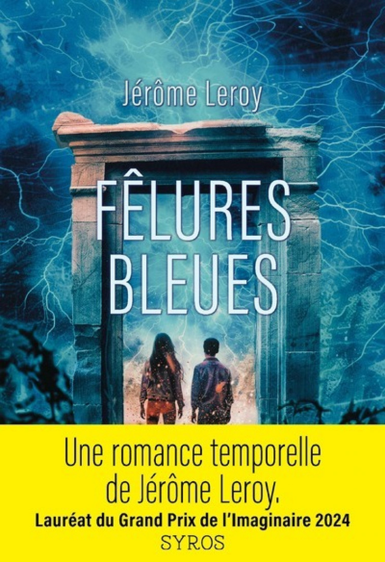 Fêlures bleues - Jérôme Leroy - SYROS JEUNESSE