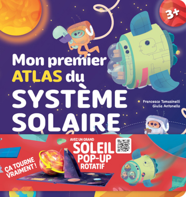 Mon premier atlas du système solaire - Francesco Tomasinelli, Giulia ANTONELLO, David Hawcock - NUINUI JEUNESSE