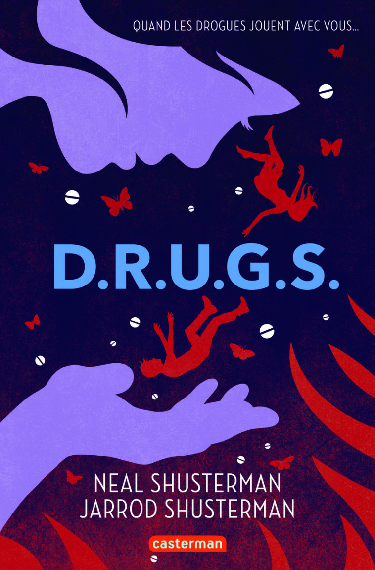 D.R.U.G.S. - Neal Shusterman, Jarod Shusterman - CASTERMAN