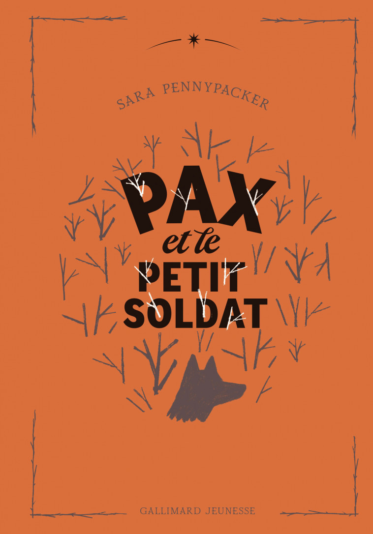 Pax et le petit soldat -  SARA PENNYPACKER, Sara Pennypacker, Jon Klassen, Faustina Fiore - GALLIMARD JEUNE