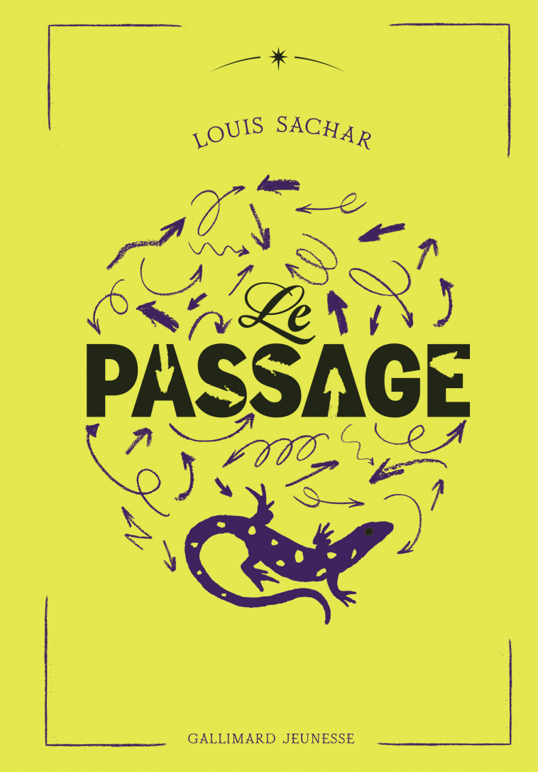 Le Passage -  LOUIS SACHAR, Louis Sachar, Jean-François Ménard - GALLIMARD JEUNE