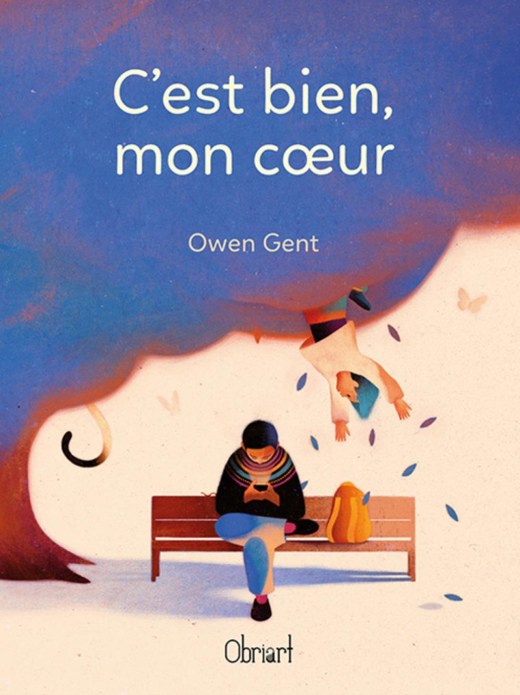 C'est bien, mon coeur -  GENT OWEN, Owen Gent, Céline Telliez - OBRIART