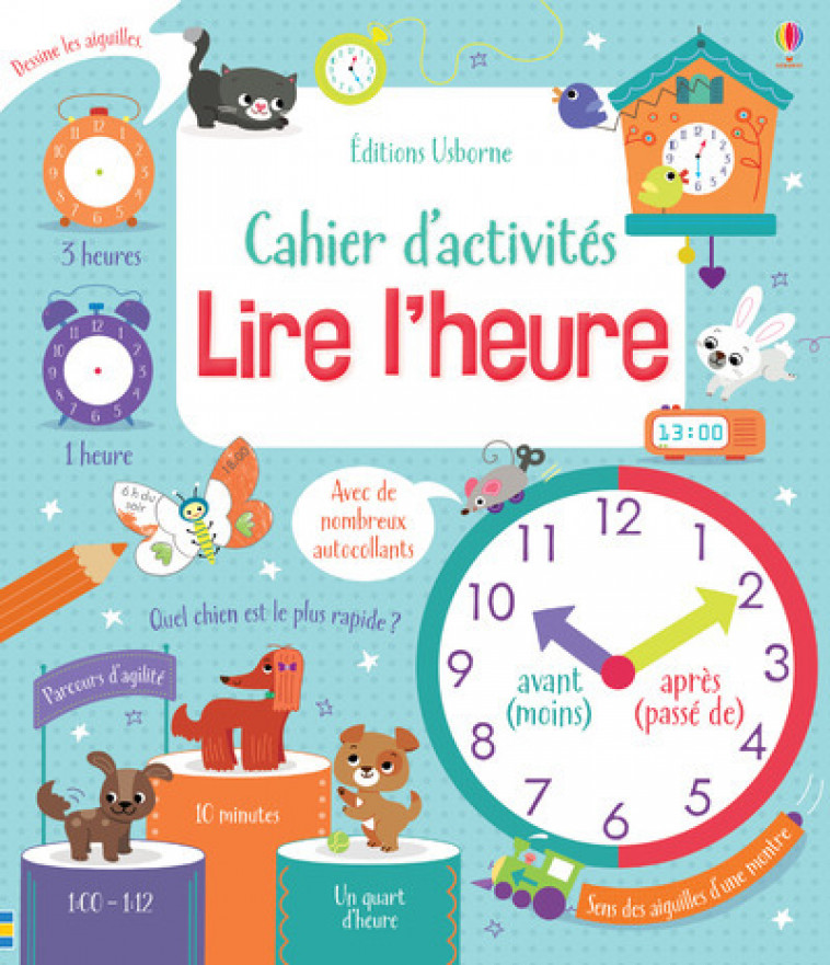 Lire l'heure - Cahier d'activités - Lara Bryan, Luana Rinaldo, Collectif Collectif, Claire Lefebvre - USBORNE