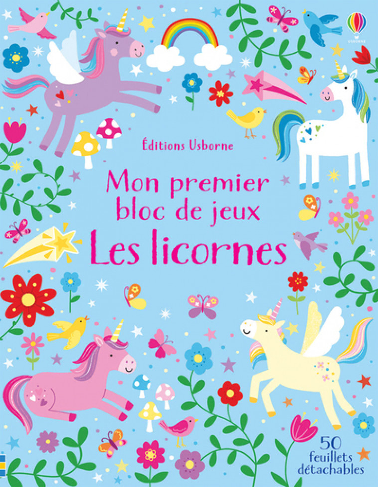 Mon premier bloc de jeux - Les licornes - Kirsteen Robson, Collectif Collectif, Jenny Brown, Nathalie Chaput - USBORNE