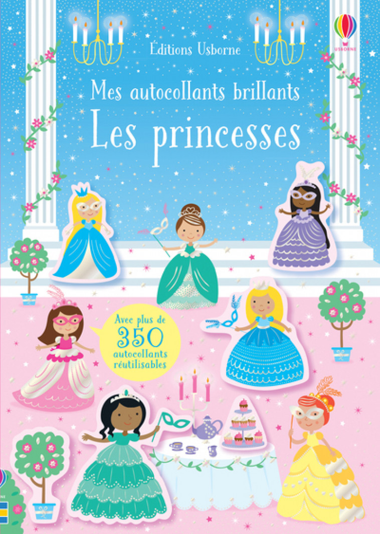 Les princesses - Mes autocollants brillants - Kirsteen Robson, Collectif Collectif, Véronique Duran - USBORNE