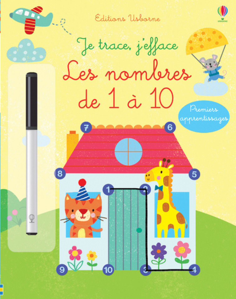 Je trace, j'efface - Les nombres de 1 à 10 - Jessica Greenwell, Damien Barlow, Lisa Barlow, Stéphanie Jeffries, Claire Ever, Véronique Duran - USBORNE